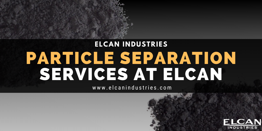 Particle Processing Services | Elcanindustries.com